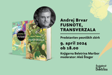 Naslovnica: Predstavitev pesniških zbirk Fusnote in Transverzala Andreja Brvarja