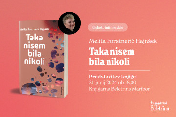 Naslovnica: Predstavitev knjige Taka nisem bila nikoli