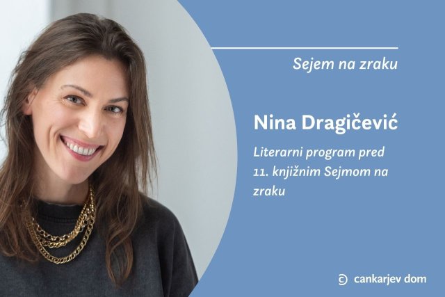 Naslovnica: Nina Dragičević v Cankarjevem domu